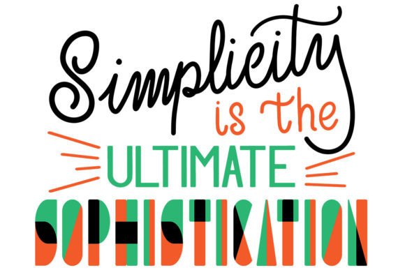 Download Simplicity is the Ultimate Sophistication - Sophistication Collection